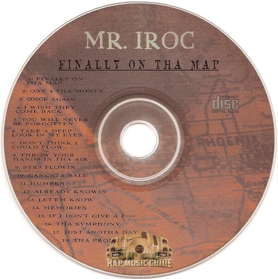 Mr. Iroc - Finally On Tha Map: 1st Press. CD | Rap Music Guide